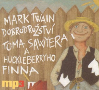 Dobrodružství Toma Sawyera a Huckleberryho Finna - audiokniha na CD