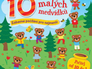 10 malých medvídků - Zábavné počítání pro nejmenší