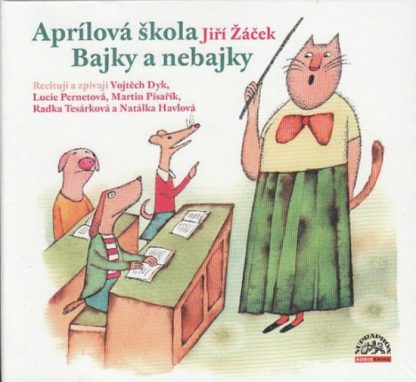 Aprílová škola - Bajky a nebajky - audiokniha na CD
