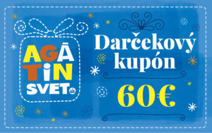 Agátin darčekový kupón: 60 EUR