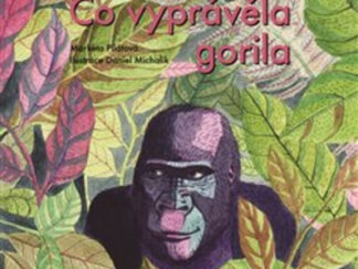 Co vyprávěla gorila